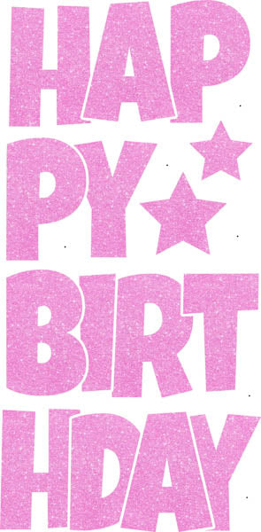 Happy Birthday 6 pc Ez Set SPARKLY GLITTER Pink